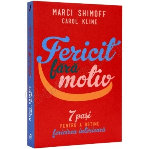 Fericit fara motiv 